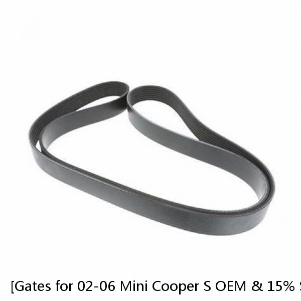 Gates for 02-06 Mini Cooper S OEM & 15% Super Charger Pulley Belt