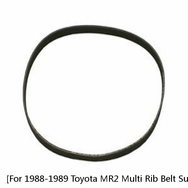 For 1988-1989 Toyota MR2 Multi Rib Belt Supercharger Gates 59221NM